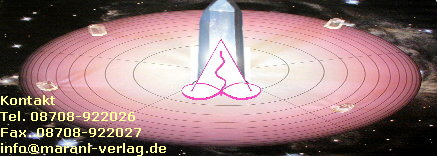 Kontakt
Tel. 08708-922026
Fax 08708-922027
kristallzentrum(at)marani-verlag.de